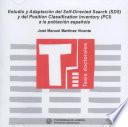 Estudio y adaptación del Self-Directed Search Form R (SDS) y del position classification inventory (PCI) a la población española