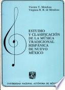 Estudio y clasificación de la música tradicional hispánica de Nuevo México