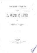 Estudios Críticos sobre el Fausto de Goëthe