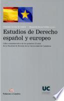 Estudios de derecho español y europeo