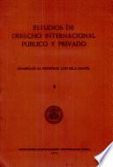 Estudios de Derecho Internacional Publico Y Privado