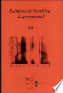 Estudios de fonética experimental