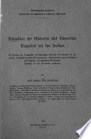 Estudios de historia del derecho español en las Indias