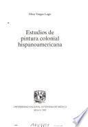 Estudios de pintura colonial hispanoamericana