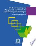 Estudios de precios para el programa Eurostat-OCDE de paridades de poder de compra. Documento metodológico