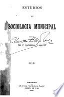 Estudios de sociología municipal