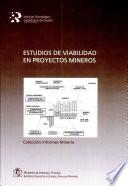 Estudios de viabilidad en proyectos mineros