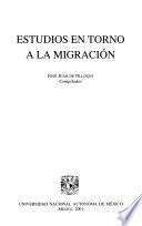 Estudios en torno a la migración