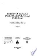 Estudios para el diseño de políticas públicas