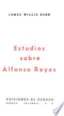 Estudios sobre Alfonso Reyes