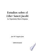 Estudios sobre el Liber Sancti Jacobi
