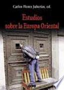 Estudios sobre la Europa Oriental