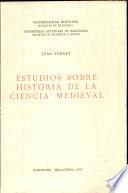 Estudios sobre la historia de la ciencia medieval