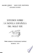 Estudios sobre la novela española del Siglo XIX