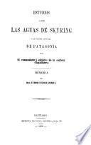 Estudios sobre las aguas de Skyring ;a parte austral de Patagonia