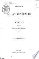 Estudios sobre las aguas minerales de Vals (Ardéche)