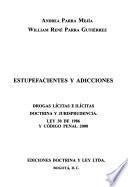 Estupefacientes y adicciones