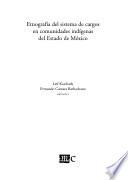 Etnografía del sistema de cargos en comunidades indígenas del Estado de México