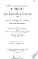 Etymological and pronouncing dictionary of the English language ... by James Stormonth
