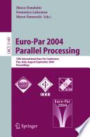 Euro-Par 2004 Parallel Processing