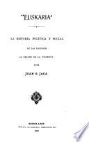 Euskaria : la historia política y social de las naciones al través de la filosofía
