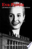 Eva PerÑn y la Orden de Constructores Justicialistas