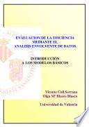 Evaluación de la eficiencia mediante el análisis envolvente de datos