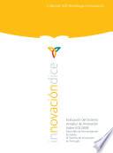 Evaluación del sistema andaluz de innovación : índice EOI 2008. Desarrollo de tecnoregiones europeas : el sistema de innovación en Portugal