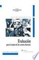 Evaluación para la mejora de los centros docentes