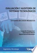 Evaluación y auditoría de sistemas tecnológicos