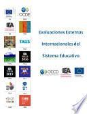 Evaluaciones externas internacionales del sistema educativo