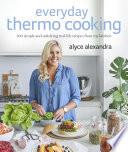 Everyday Thermo Cooking