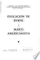 Evocación de Byrne y Martí americanista