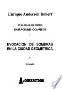 Evocación de sombras en la ciudad geometrica