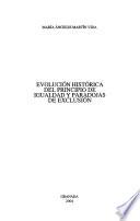 Evolución histórica del principio de igualdad y paradojas de exclusión