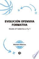 Evolución ofensiva formativa