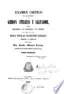 Examen crítico de las doctrinas de Gibbon, Strauss y Salvador sobre Jesucristo, su evangelio y su iglesia