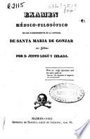 Examen médico-filosófico de los padecimientos de la enferma de Santa María de Gonzar en Galicia