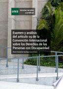 EXAMEN Y ANÁLISIS DEL ARTÍCULO 19 DE LA CONVENCIÓN INTERNACIONAL SOBRE LOS DERECHOS DE LAS PERSONAS CON DISCAPACIDAD