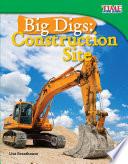 Excavar: Una obra de construcción (Big Digs: Construction Site) 6-Pack