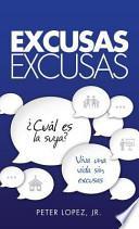 Excusas, Excusas