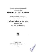 Exención de derechos aduanales concedida por el Congreso de la Union de los Estados Unidos Mexicanos a la compañia The Palmarejo and Mexican Gold Fields, limited