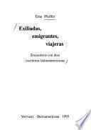 Exiliadas, emigrantes, viajeras