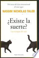 ¿Existe la suerte?
