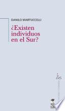 ¿Existen individuos en el sur?