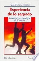 Experiencia de lo sagrado y tradiciones religiosas