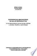 Experiencias innovadoras en salud reproductiva