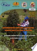 Experimentacion campesina y alternativas silvopastoriles en zonas de montana