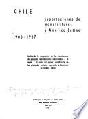 Exportaciones de manufacturas a América Latina, 1966-1967: Chile