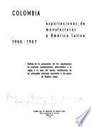 Exportaciones de manufacturas a América Latina, 1966-1967: Colombia